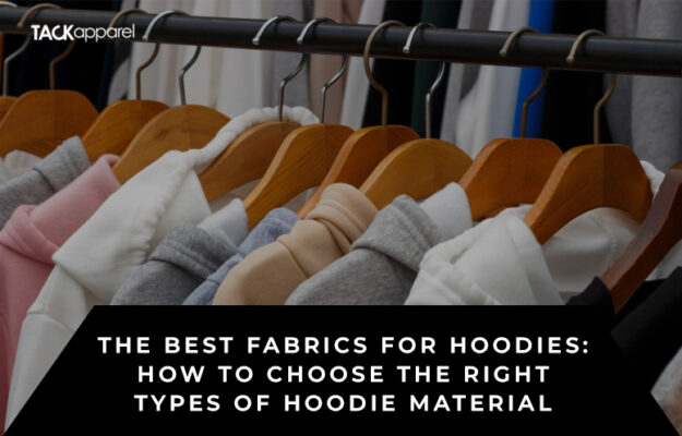 Types of Hoodie Material