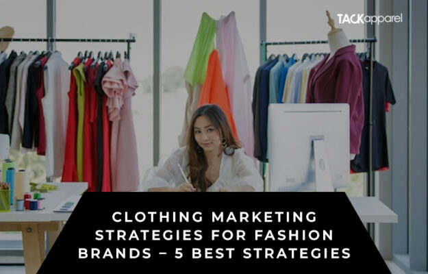clothing marketing strategies