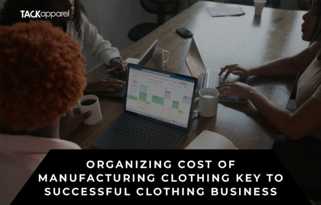 cost of manufacturing clothing