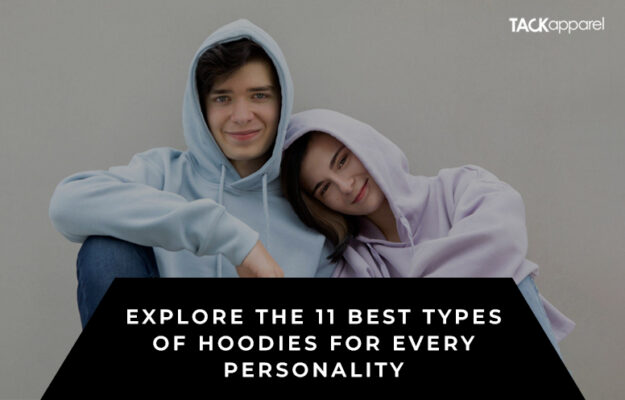 Types of Hoodies