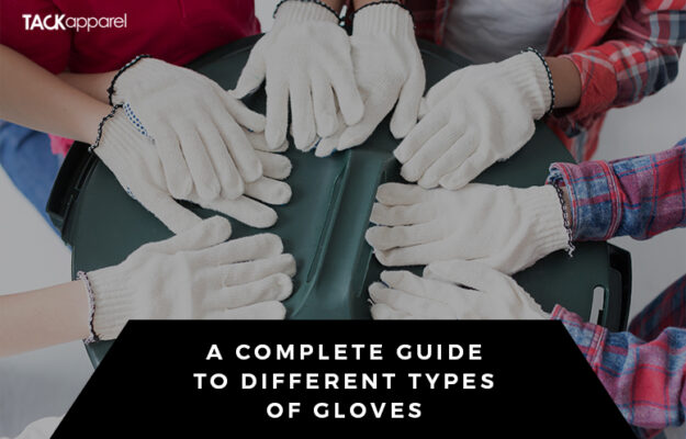 Types of Gloves