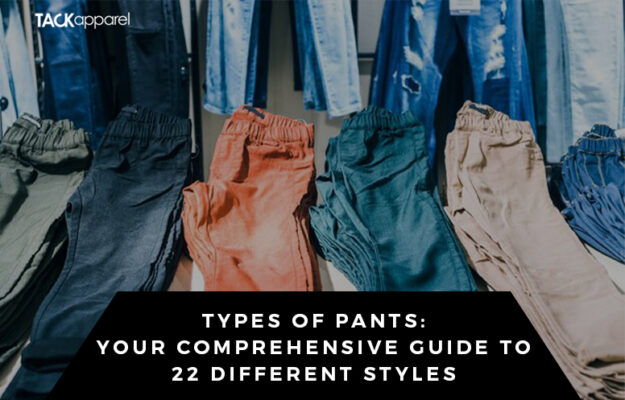 Types of Pants